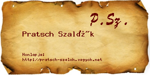 Pratsch Szalók névjegykártya
